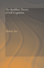 The Buddhist Theory of Self-Cognition - eBook