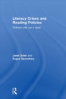 Literacy Crises and Reading Policies : Children Still Can't Read! - eBook