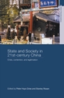 State and Society in 21st Century China : Crisis, Contention and Legitimation - eBook