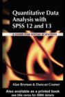 Quantitative Data Analysis with SPSS 12 and 13 : A Guide for Social Scientists - eBook