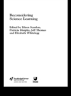 Reconsidering Science Learning - eBook