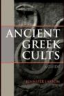 Ancient Greek Cults : A Guide - eBook