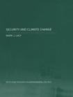 Security and Climate Change : International Relations and the Limits of Realism - eBook