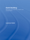 Earth Building : Methods and Materials, Repair and Conservation - eBook