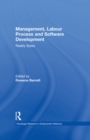 Management, Labour Process and Software Development : Reality Bites - eBook