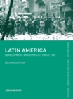 Latin America : Development and Conflict since 1945 - eBook