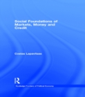 Social Foundations of Markets, Money and Credit - eBook