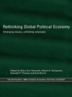 Rethinking Global Political Economy : Emerging Issues, Unfolding Odysseys - eBook
