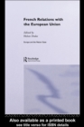 French Relations with the European Union - eBook