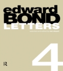 Edward Bond: Letters 4 - eBook