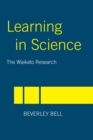 Learning in Science : The Waikato Research - eBook