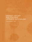 Marxist History and Postwar Japanese Nationalism - eBook