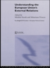 Understanding the European Union's External Relations - eBook