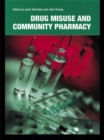 Drug Misuse and Community Pharmacy - eBook