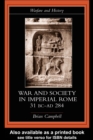 Warfare and Society in Imperial Rome, C. 31 BC-AD 280 - eBook