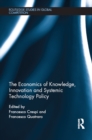 The Economics of Knowledge, Innovation and Systemic Technology Policy - eBook