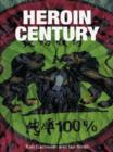 Heroin Century - eBook