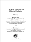 The Way Forward for Chinese Medicine - eBook