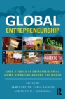 Global Entrepreneurship : Case Studies of Entrepreneurial Firms Operating around the World - eBook