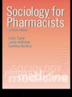Sociology for Pharmacists : An Introduction - eBook