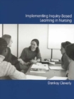 Implementing Inquiry-Based Learning in Nursing - eBook