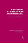 A Historical Introduction to Phenomenology - eBook