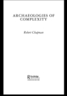 Archaeologies of Complexity - eBook