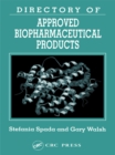 Directory of Approved Biopharmaceutical Products - eBook