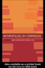 Anthropology, by Comparison - eBook