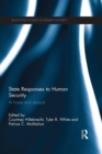 State Responses to Human Security : At Home and Abroad - eBook