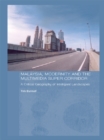 Malaysia, Modernity and the Multimedia Super Corridor : A Critical Geography of Intelligent Landscapes - eBook