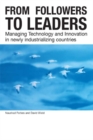 From Followers to Leaders : Managing Technology and Innovation - eBook