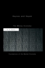 Keynes and Hayek : The Money Economy - eBook