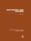 Dostoevsky and Dickens: A Study of Literary Influence (RLE Dickens) : Routledge Library Editions: Charles Dickens Volume 9 - eBook
