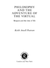 Philosophy and the Adventure of the Virtual - eBook