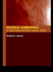 Political Corruption : In Beyond the Nation State - eBook