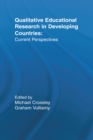 Qualitative Educational Research in Developing Countries : Current Perspectives - eBook