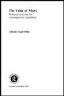The Value of Marx : Political Economy for Contemporary Capitalism - eBook