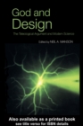 God and Design : The Teleological Argument and Modern Science - eBook