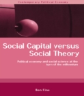 Social Capital Versus Social Theory - eBook