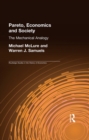 Pareto, Economics and Society : The Mechanical Analogy - eBook