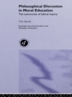 Philosophical Discussion in Moral Education : The Community of Ethical Inquiry - eBook