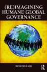 (Re)Imagining Humane Global Governance - eBook