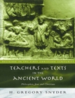Teachers and Texts in the Ancient World : Philosophers, Jews and Christians - eBook