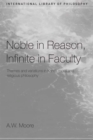 Noble in Reason, Infinite in Faculty : Themes and Variations in Kants Moral and Religious Philosophy - eBook