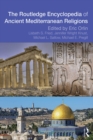 Routledge Encyclopedia of Ancient Mediterranean Religions - eBook