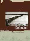 Coastal Defences : Processes, Problems and Solutions - eBook