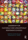 Leadership for Culturally and Linguistically Responsive Schools - eBook