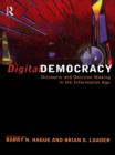 Digital Democracy : Discourse and Decision Making in the Information Age - eBook