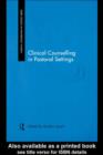 Clinical Counselling in Pastoral Settings - eBook